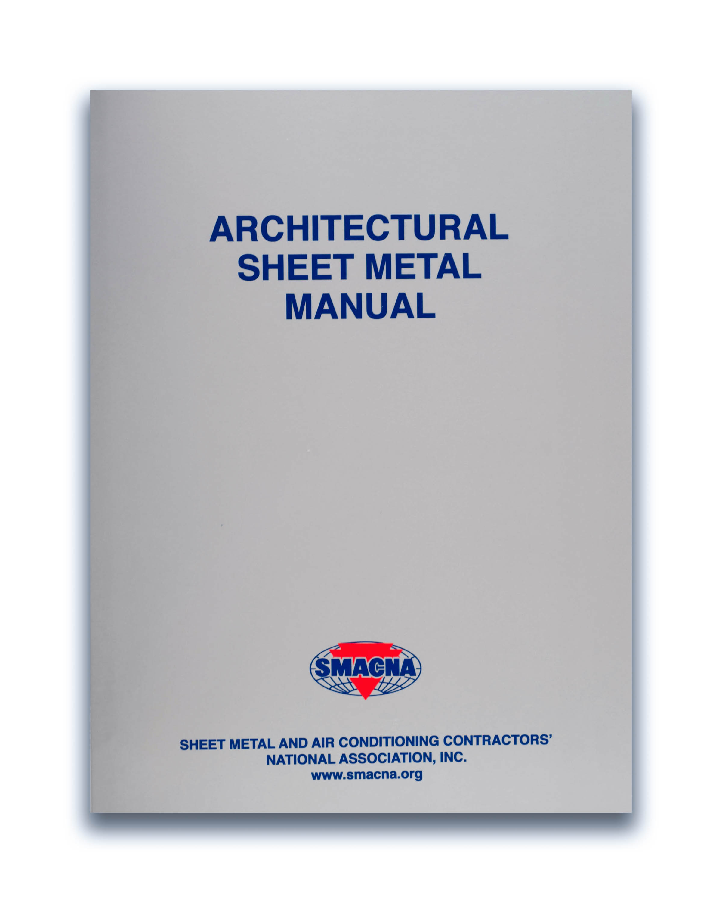 SMACNA Architectural Sheet Metal Manual, 7th ed License Exam Services, LLC.
