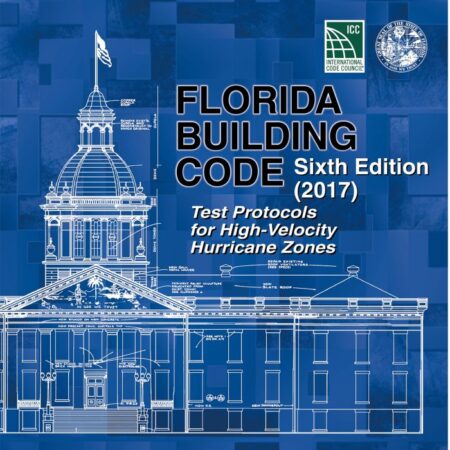 Florida Building Code Test Protocols 2017