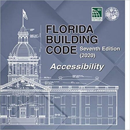 Florida Building Code - Accessibility, Seventh Edition (2020) (Ring Bound)