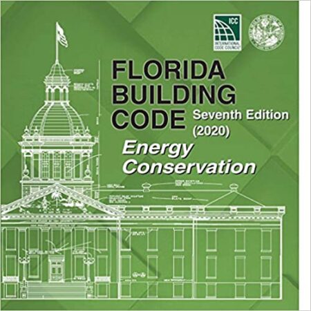 Florida Building Code - Energy Conservation, Seventh Edition (2020) (Ring Bound)