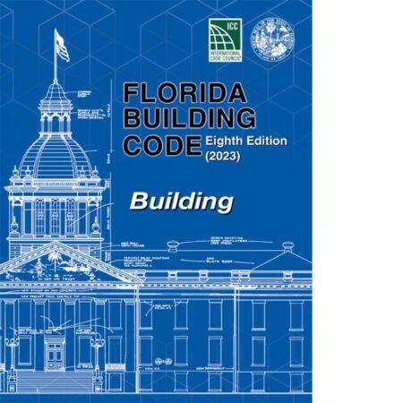Florida Building Code - Building, Eighth Edition (2023) (Ring Bound)