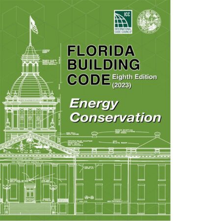 Florida Building Code - Energy Conservation, Eighth Edition (2023)